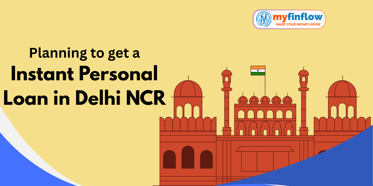 Instant Personal Loan in Delhi NCR